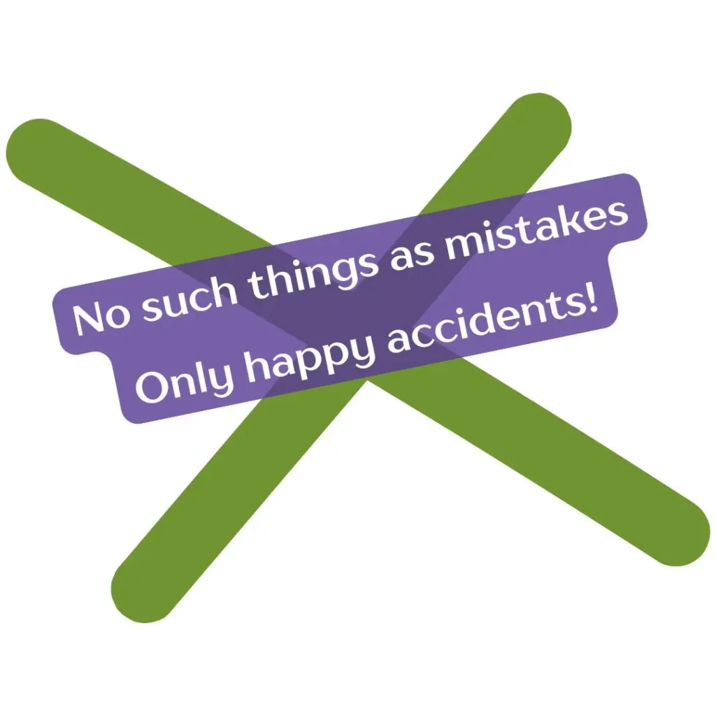 a sage green 'x' with a purple box reading 'no such things as mistakes, only happy accidents